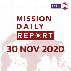 Missison Daily Report 30 NOV 2020