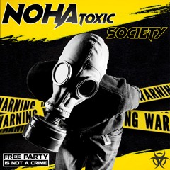 NOHA - TOXIC SOCiETY