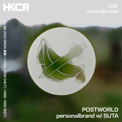 POSTWORLD: personalbrand w/ SUTA - 21/08/2023