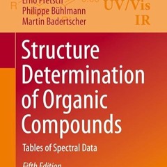 ⚡PDF❤ Structure Determination of Organic Compounds: Tables of Spectral Data