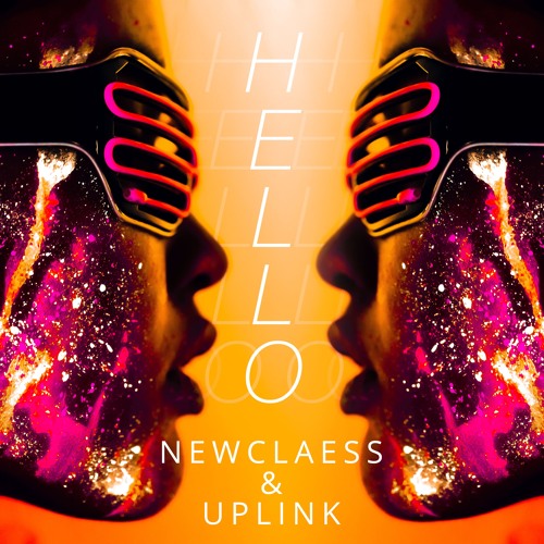 Newclaess & Uplink - Hello