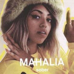 Mahalia - Sober (Liquid DnB Edit)