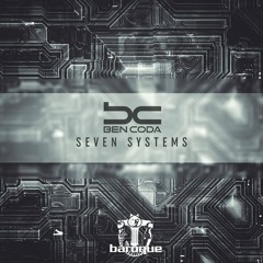Ben Coda - Seven Systems (Original Mix)