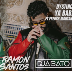 Dystinct ft French Montana - Ya Baba (Ramon Santos & Jabato rmx)