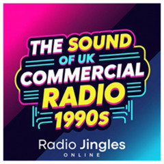 NEW: The Sound Of UK Commercial Radio - 1990s - Part 3