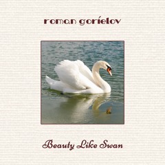 Beauty Like Swan