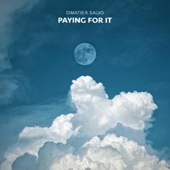 Paying For It (feat. Salvo)