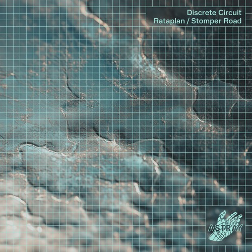Discrete Circuit - Rataplan (Astray 10) – Snippet