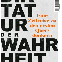 [epub Download] Die Diktatur der Wahrheit BY : Steffen Greiner
