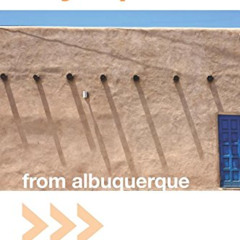 Read KINDLE 📧 Day Trips® from Albuquerque: Getaway Ideas for the Local Traveler (Day