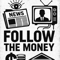 Follow the Money