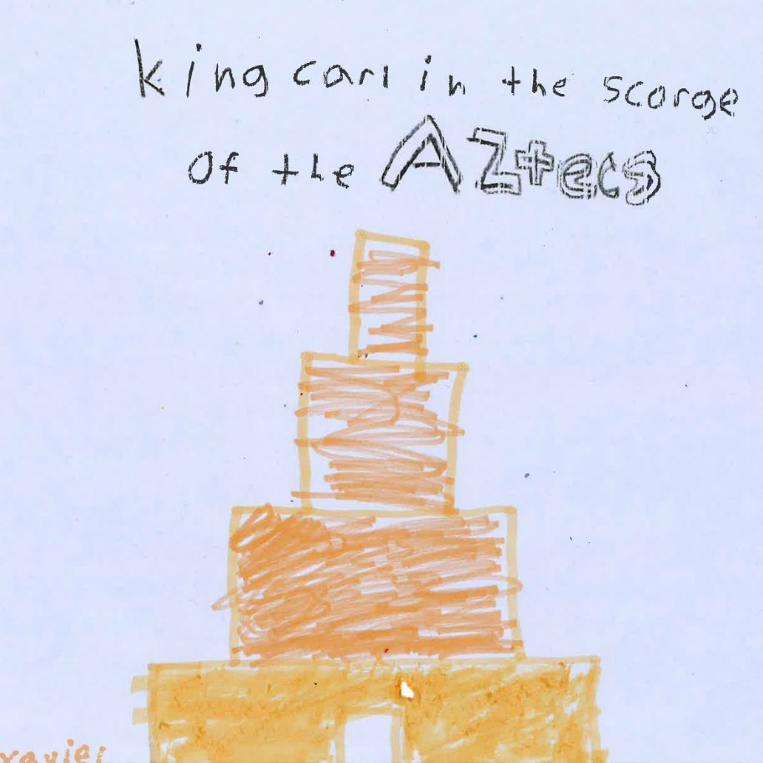 King Carl in the Gorge of the Aztecs by Xavier episode artwork