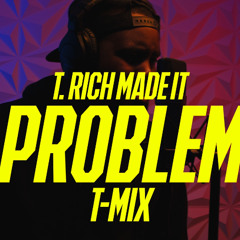 Problem T-Mix (Master)