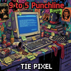 9 to 5 Punchline