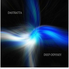 Dastratta- Deep odyssey