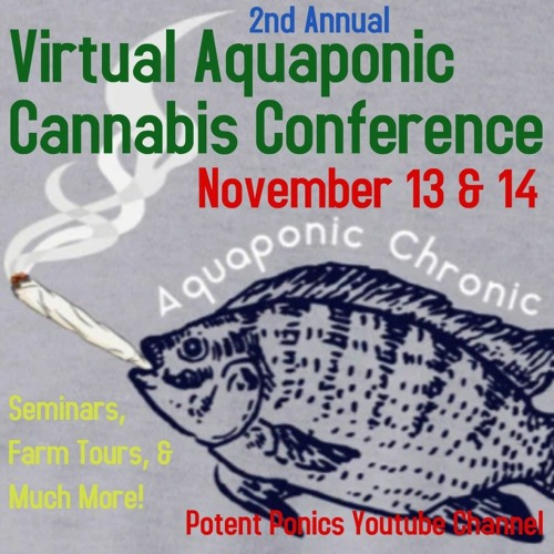 2nd Annual Virtual Aquaponic Cannabis Conference: Chris Trump talking Korean Natural Farming