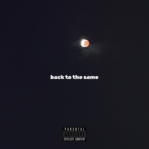 back to the same (feat. bbygoat)