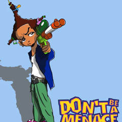 Don’t Be A Menace !!