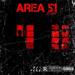 Area 51 Mixtape