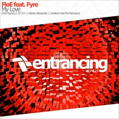 FloE feat. Irina Fyre - My Love