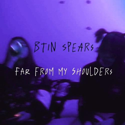 btin - FFMS (far from my shoulders)