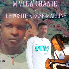 M Vlew Chanje by [LE POSITIF x ROSE-MARLINE]