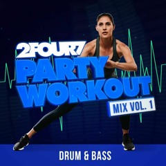 Party Workout Drum & Bass mix Vol.1