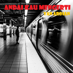 Andai Kau Mengerti (feat. Donny)