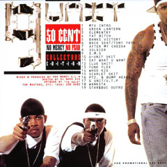 50 Cent & G-Unit - EMS (No Mercy, No Fear)