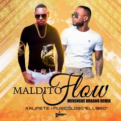 Kalimete ft Musicologo_Maldito Flow
