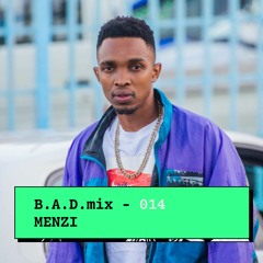 B.A.D.mix 014 - Menzi