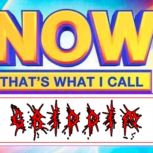 Now Thats What I Call Griddim Vol 1