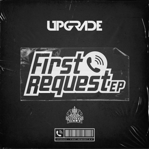 Upgrade - First Request EP