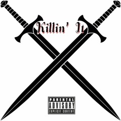 Killin' It (prod by Gradozero)