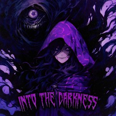 Into The Darkness (FREE DL)