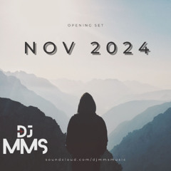 Opening DJ Set - Nov 2024