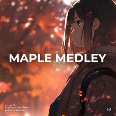 Far Away [F/C Maple Medley]
