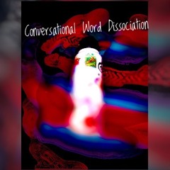 (CWD) Conversational Word Dissociation