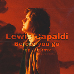 Lewis Capaldi - Before You Go (reggae rmx) Kel.prodz