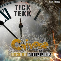 Calypso & Rene Miller - Tick Tekk