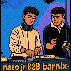 nazo jr B2B barnix - HARDBOUNCEE mix