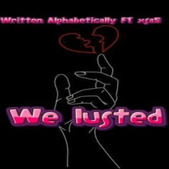 We Lusted FT xsa5