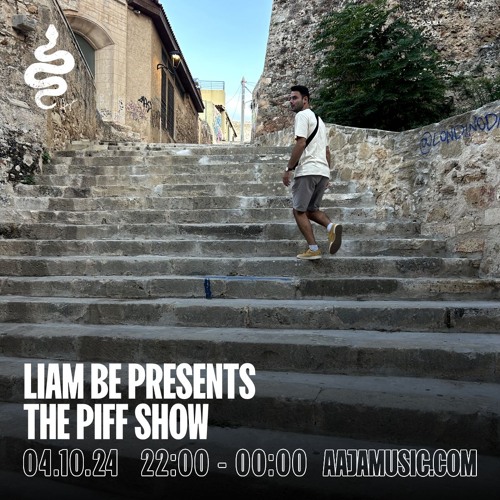 Liam Be Presents: The Piff Show - Aaja Channel 1 - 04 10 24