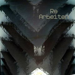 Re - Arbeiten - Artiforge
