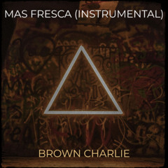 Mas Fresca (Instrumental)
