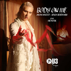 Body On Me (MicFreak Remix)