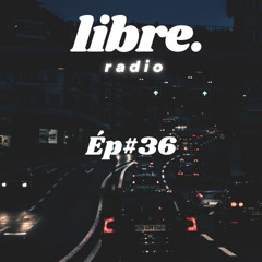Épisode #36