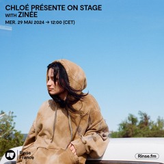 Chloé présente On stage with Zinée - 29 mai 2024