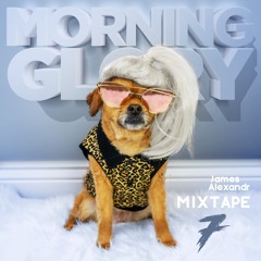 Mixtape Seven - Morning Glory - James Alexandr