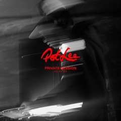 Private Session by Pot Lee 05.31.2024